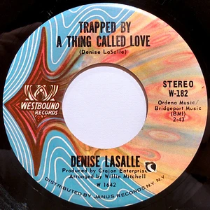 Denise LaSalle - Trapped By A Thing Called Love