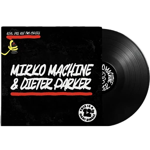 Mirko Machine & Dieter Parker - Mirko Machine & Dieter Parker