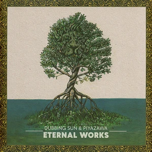Dubbing Sun & Piyazawa - Eternal Works