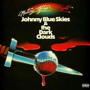 Johnny Blue Skies & The Dark Clouds (Sturgill Simpson) - Mutinity After Midnight Transculent Red Vinyl Edition