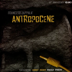 Francesco Zappala - Antropocene Vol 1
