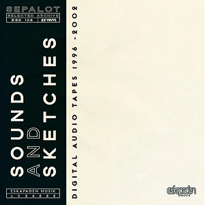 Sepalot - Selected Archive