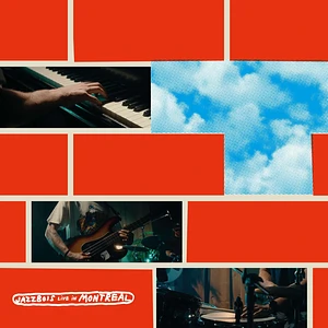 Jazzbois - Live In Montreal
