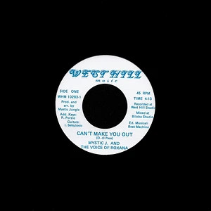 Mystic Jungle And The Voice Of Roxana - Can't Make You Out / Mountain River