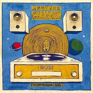 Another Channel - Dub Excursion[S] Blue Vinyl Edition