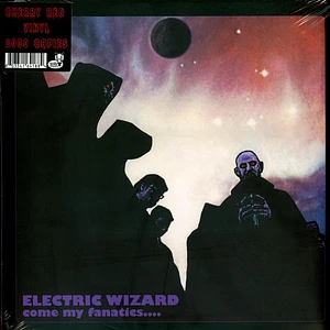 Electric Wizard - Come My Fanatics Cherry Red Vinyl Edition