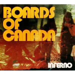 Boards Of Canada - Inferno