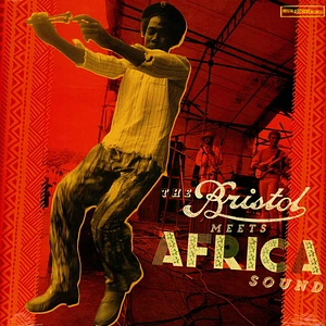 V.A. - The Bristol Meets Africa Sound