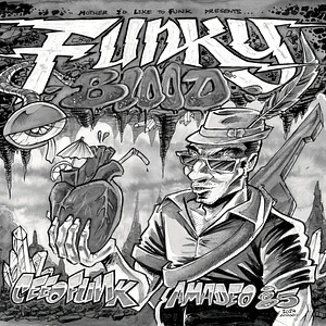 Cee O Funk / Amadeo 85 - Funky Blood