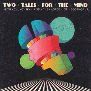 Igor Zhukovsky & The Lords Of Bosphorus - Two Tales For The Mind Volume 3