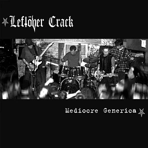 Leftover Crack - Mediocre Generica Colored Vinyl Edition