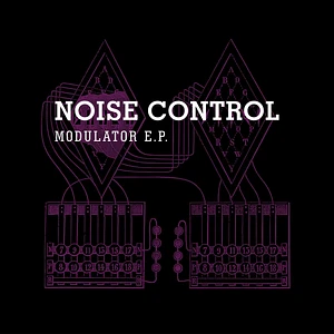 Noise Control - Modulator EP Clear Violet Vinyl Edition