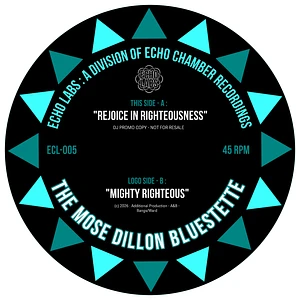 The Mose Dillon Bluestette - Rejoice In Righteousness Mighty Righteous