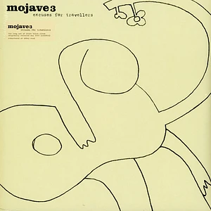 Mojave 3 - Excuses For Travellers