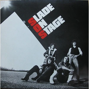 Slade - Slade On Stage