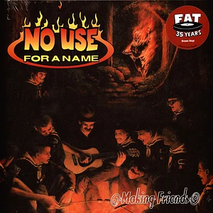 No Use For A Name - Making Friends Brown Vinyl Edition