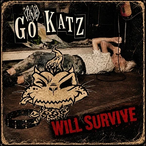 The Go-Katz - The Go Katz Will Survive