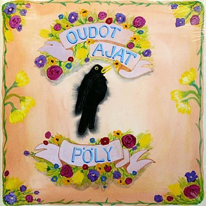 Oudot Ajat - Pöly