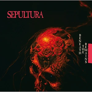 Sepultura - Beneath The Remains