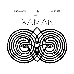 Dino Sabatini & Luigi Tozzi - Xaman