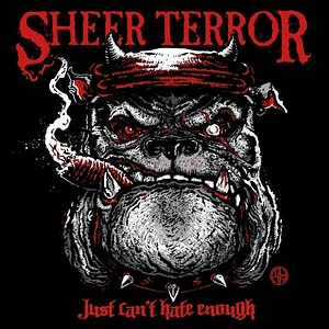 Sheer Terror - Just Can't Hate Enough Dead City Edition