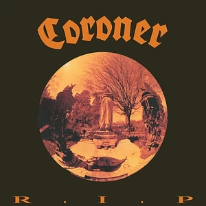 Coroner - R.I.P.