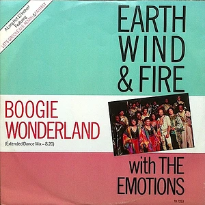 Earth, Wind & Fire With The Emotions - Boogie Wonderland / Let's Groove (U.S. Remix) / Fantasy