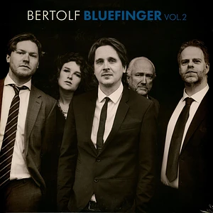 Bertolf - Bluefinger Volume 2