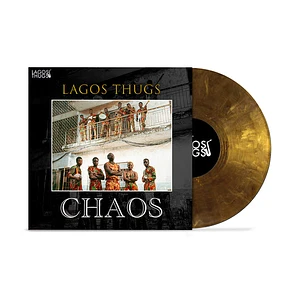 Lagos Thugs - Chaos Mistic Golden Vinyl Edition