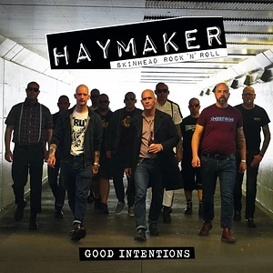 Haymaker - Good Intentions