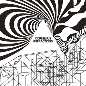 Cornelius - Refractions