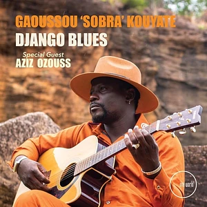 Gaoussou 'Sobra' Kouyate - DJango Blues