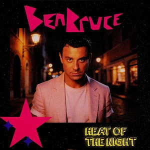 Ben Bruce - Heat Of The Night