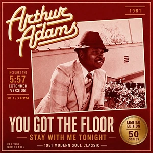 Arthur Adams - You Got The Floor Stay With Me Tonight