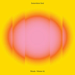 V.A. - Somewhere Soul: Rituals Volume 02 Pink Vinyl Edition