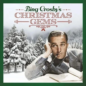 Bing Crobsy - Bing Crosby's Christmas Gems