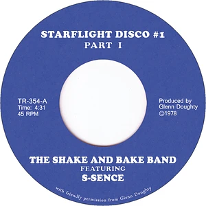 The Shake And Bake Band - Starflight Disco #1 Part 1 Starflight Disco #1 Part 2