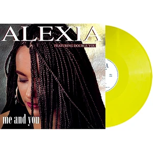 Alexia - Me And You Feat. Double You Yellow Vinyl Edition