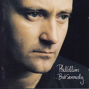 Phil Collins - ...But Seriously