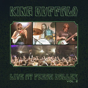King Buffalo - Freak Valley Volume 2