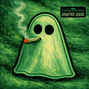Haunted House Party - Haunted Highs