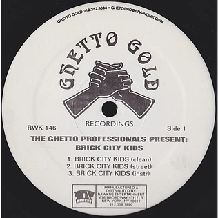 Ghetto Professionals Present: Brick City Kids - Brick City Kids