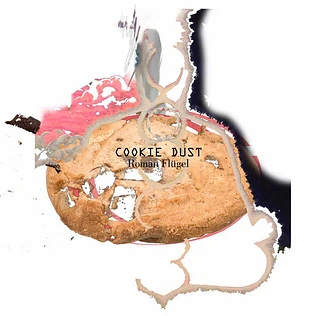 Roman Flügel - Cookie Dust
