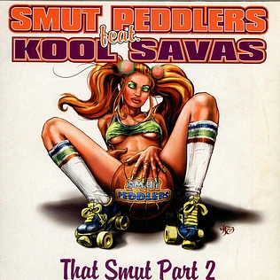 Smut Peddlers Feat. Kool Savas - That Smut Part 2