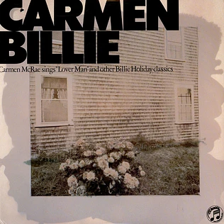 Carmen McRae - Sings "Lover Man" And Other Billie Holiday Classics