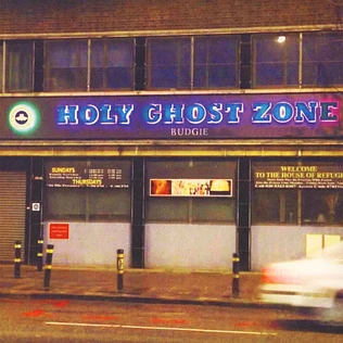 Budgie - Holy Ghost Zone