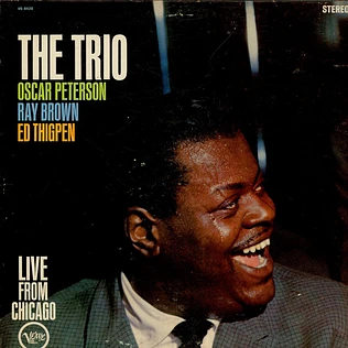The Oscar Peterson Trio - The Trio : Live From Chicago