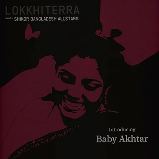 Lokkhi Terra & Shikor Bangladesh All Stars - Introducing Baby Akhtar