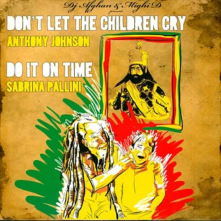 Anthony Johnson, Sabrina Pallini / Tsadiq Souloe Section, Petah Sunday - Don't Let The Children Cry, Do It On Time / Tsadiq Man Theme, Dub