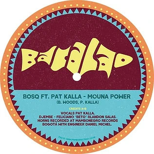 Bosq - Mouna Power / Mouna Power Dance Dub Feat. Pat Kalla